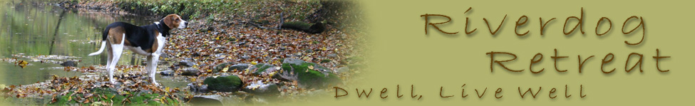 Riverdog Retreat: Dwell, Live Well